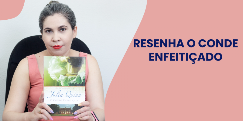 Resenha do Livro O Conde Enfeitiçado