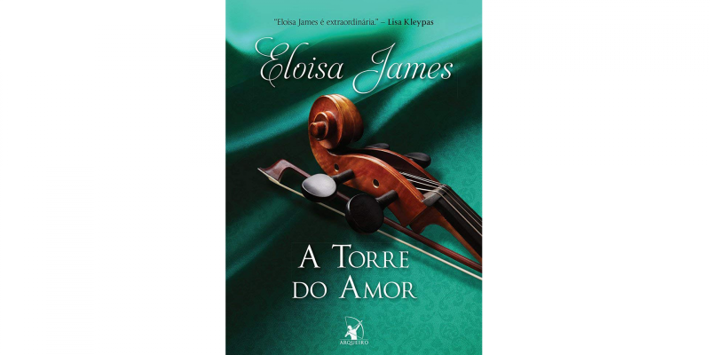 Resenha do livro A Torre do Amor – Eloisa James