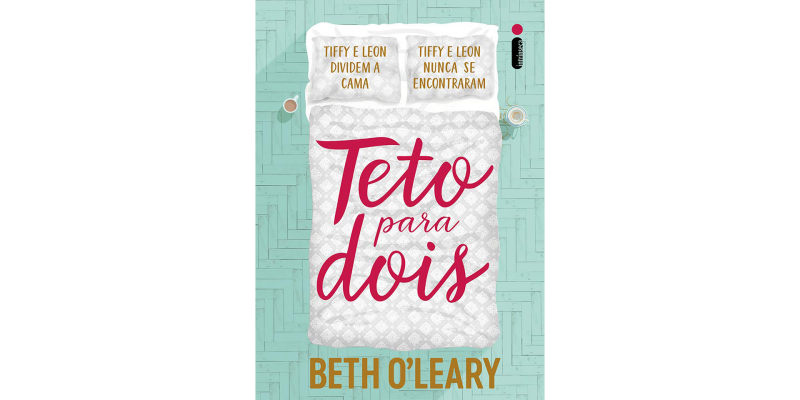 Resenha do livro Teto Para Dois – Beth O’Leary