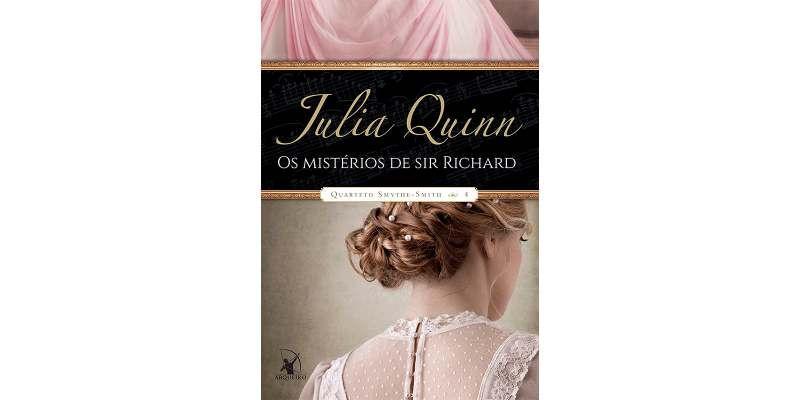 Resenha do livro Os mistérios de Sir Richard (Quarteto Smythe-Smith) - Julia Quinn