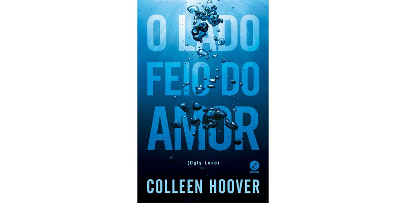 Resenha O Lado Feio do Amor - Colleen Hoover 