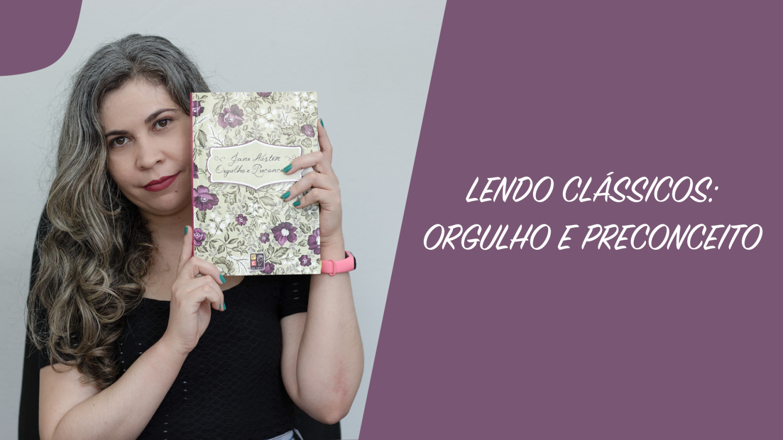 Redescobrindo um Clássico: "Orgulho e Preconceito" de Jane Austen